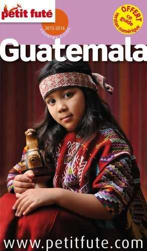Livrenpoche : Guatemala 2015-2016 - Collectif - Livre