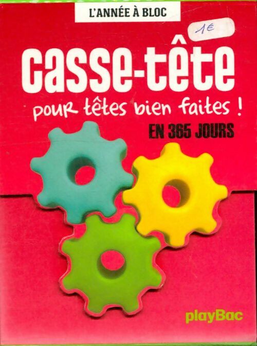 Livrenpoche : Calendrier 365 casse-têtes pour têtes bien faites - Collectif - Livre