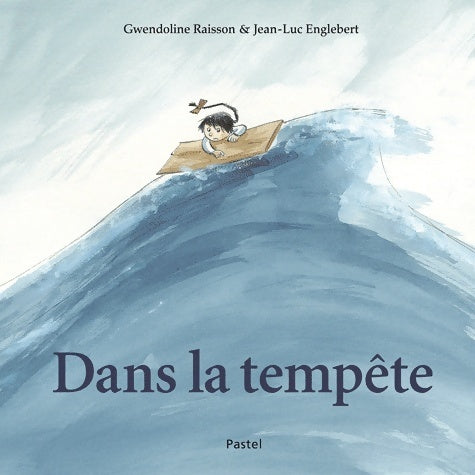 Livrenpoche : Dans la tempête - Jean-Luc Englebert - Livre