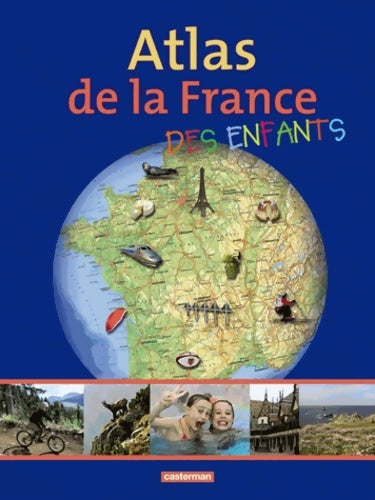 Livrenpoche : Atlas de la France des enfants - Jean-max Clément - Livre
