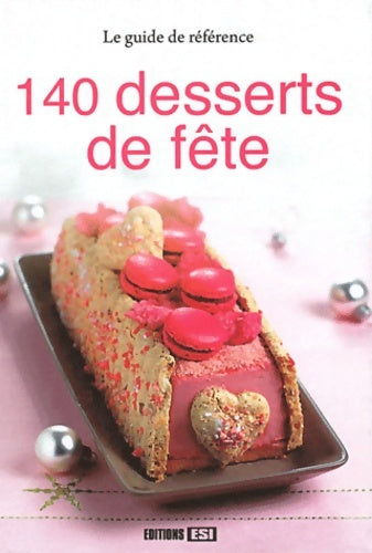 Livrenpoche : 140 desserts de fête - Sylvie Aït-Ali - Livre