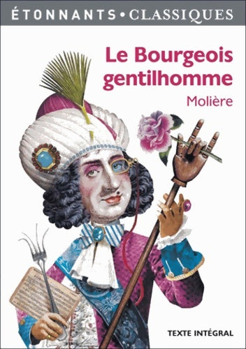 Livrenpoche : Le bourgeois gentilhomme - Molière, Y. Bomati - Livre