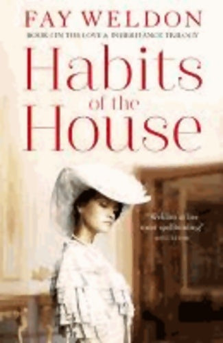 Livrenpoche : Habits of the house - Fay Weldon - Livre