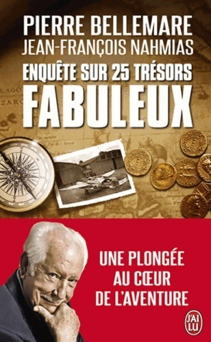 Livrenpoche : Enquête sur 25 trésors fabuleux - Jean-François Nahmias - Livre