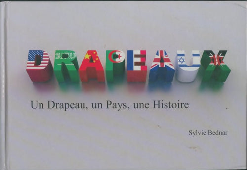 Livrenpoche : Drapeaux - Sylvie Bednar - Livre