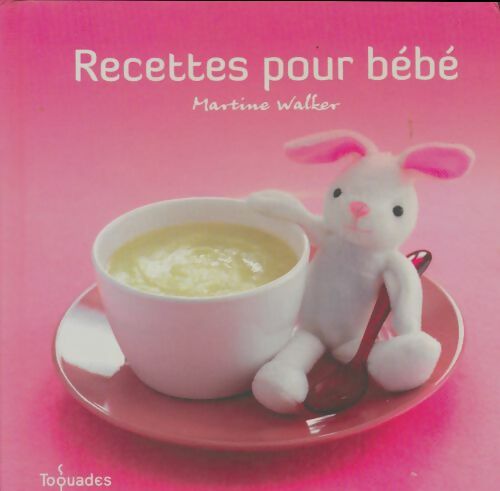 Livrenpoche : Recettes pour bébé - Jearl Walker - Livre