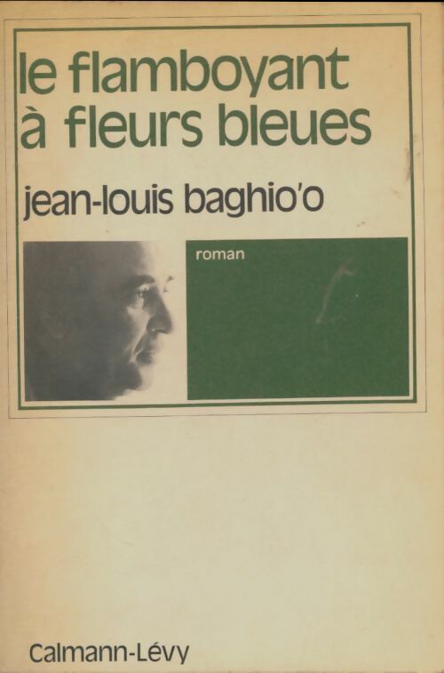 Livrenpoche : Le flamboyant à fleurs bleues - Jean-Louis Baghio'O - Livre