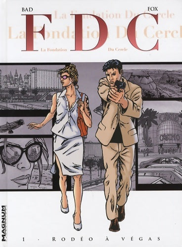 Livrenpoche : FDC Tome I : Rodéo à Vegas - Bad - Livre