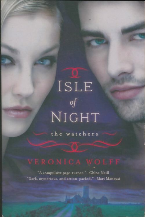 Livrenpoche : Isle of night : The watchers - Veronica Wolff - Livre