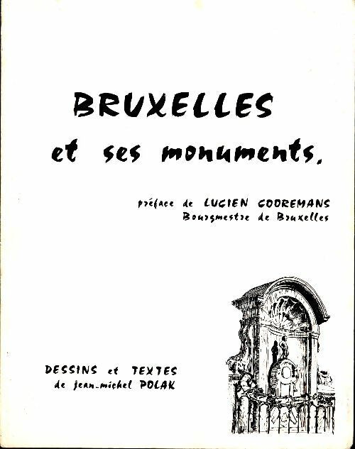 Livrenpoche : Bruxelles et ses monuments - Jean-Michel Polak - Livre