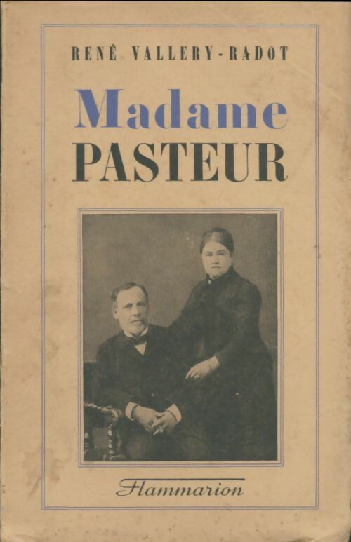 Livrenpoche : Madame Pasteur - René Vallery-Radot - Livre