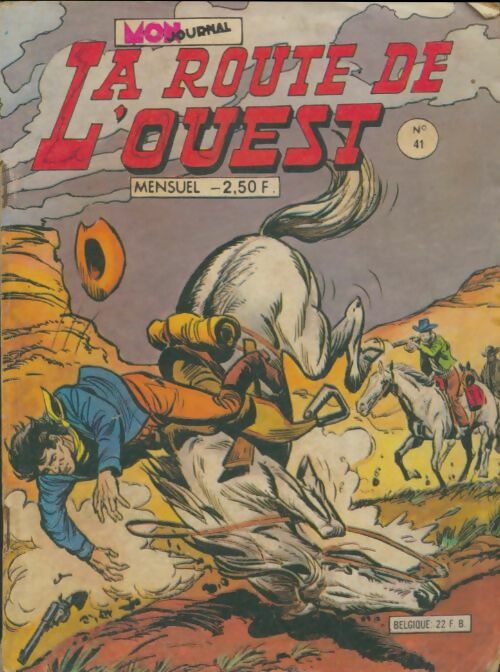 Livrenpoche : La route de l'ouest n°41 - Collectif - Livre