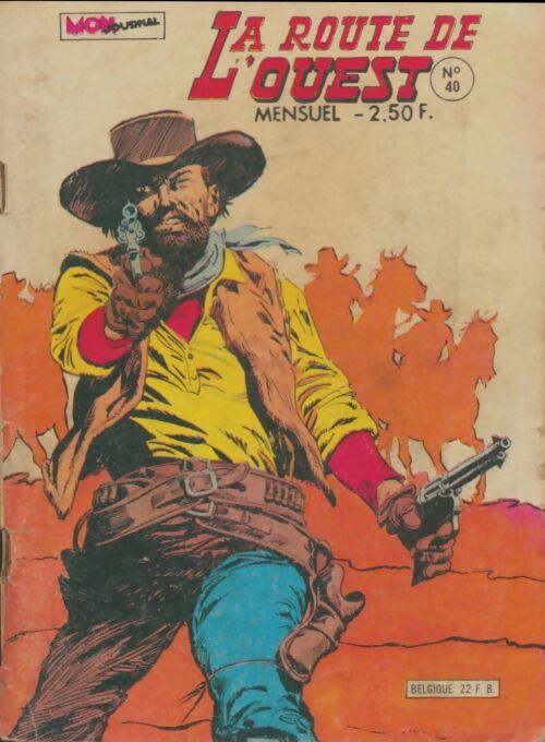 Livrenpoche : La route de l'ouest n°40 - Collectif - Livre