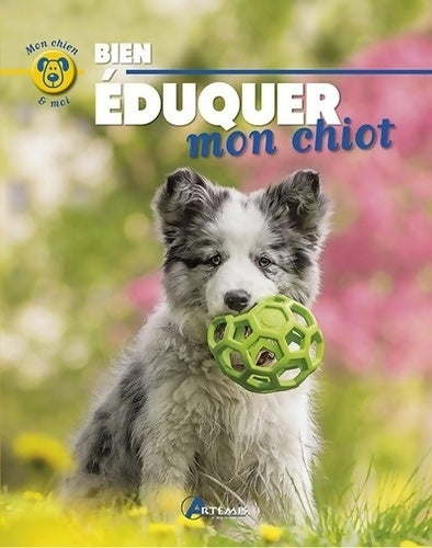 Bien éduquer mon chiot - M. Ammer - Livre
