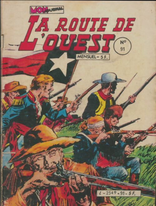 Livrenpoche : La route de l'ouest n°91 - Collectif - Livre