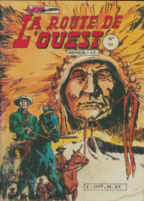 Livrenpoche : La route de l'ouest n°94 - Collectif - Livre