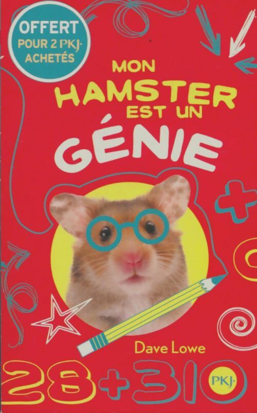 Livrenpoche : Mon hamster est un génie - Dave Lowe - Livre