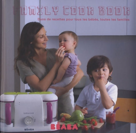 Livrenpoche : Family cook book - Laurence Haurat - Livre