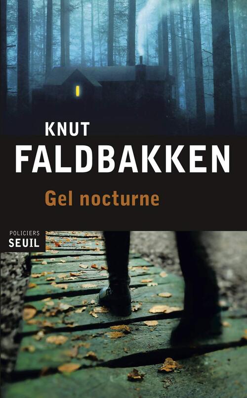 Gel nocturne - Knut Faldbakken - Livre