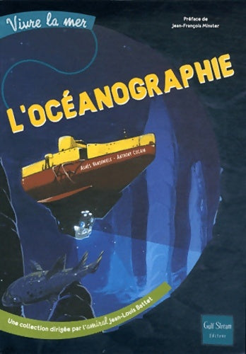 Livrenpoche : L'océanographie - Agnès Vandewiele - Livre