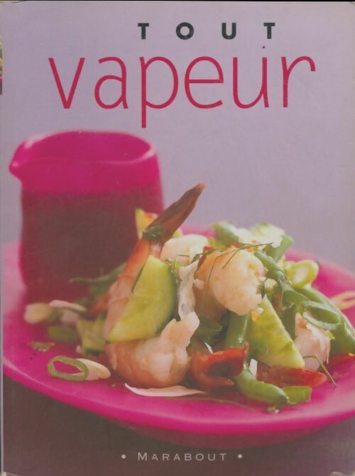 Livrenpoche : Tout vapeur - Gilles Mourier - Livre