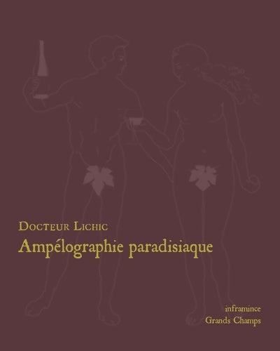 Livrenpoche : Ampélographie paradisiaque - Docteur Lichic - Livre
