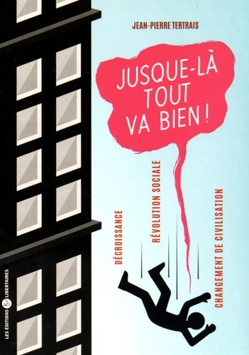 Livrenpoche : Jusque là tout va bien ! - Jean-Pierre Tertrais - Livre