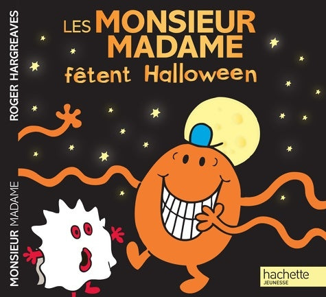 Livrenpoche : Les Monsieur Madame fêtent halloween - Roger Hargreaves - Livre