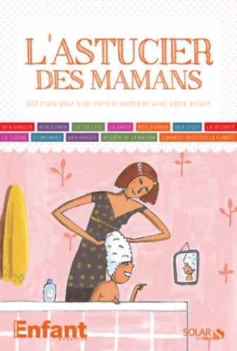 Livrenpoche : L'astucier des mamans - Collectif - Livre