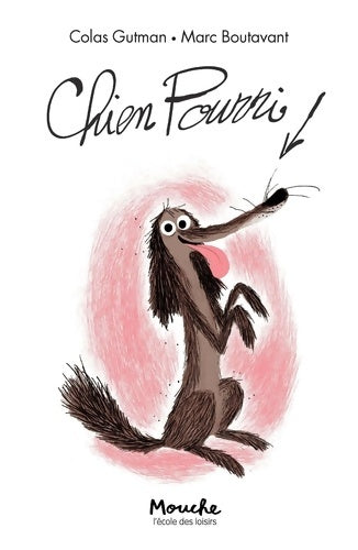 Livrenpoche : Chien pourri - Colas Gutman - Livre