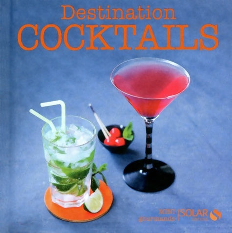 Livrenpoche : Destination Cocktails - Collectif - Livre