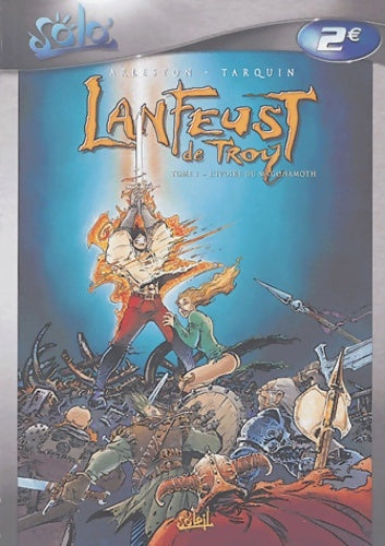 Livrenpoche : Lanfeust de Troy Tome I : L'ivoire du Magohamoth - Scotch Arleston - Livre