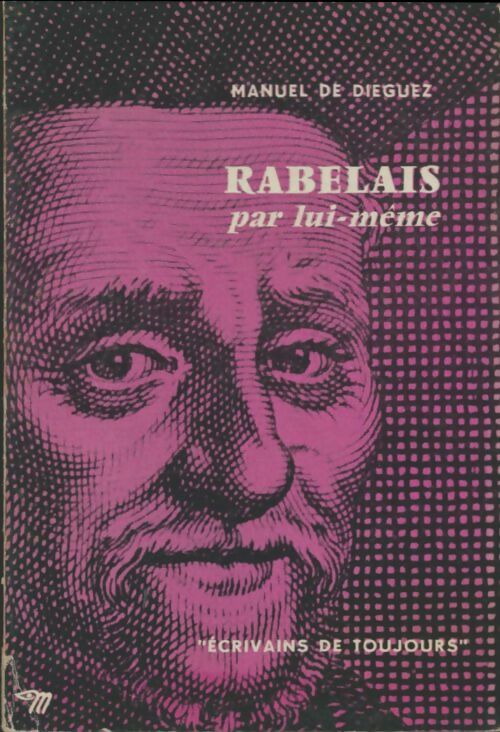 Livrenpoche : Rabelais par lui-même - Gilbert Gadoffre - Livre
