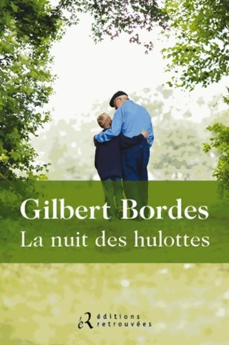 Livrenpoche : La nuit des hulottes - Gilbert Bordes - Livre