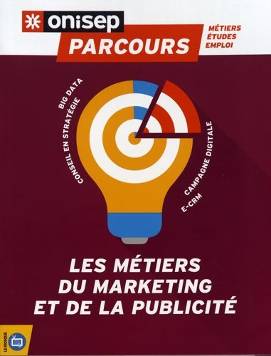 Livrenpoche : Les métiers du marketing et de la publicité - Collectif - Livre