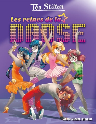 Livrenpoche : Les reines de la danse - Téa Stilton - Livre