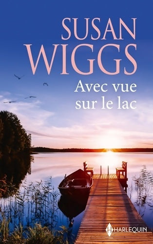 Livrenpoche : Avec vue sur le lac - Susan Wiggs - Livre