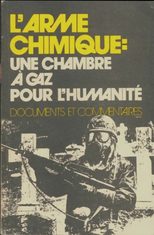 Livrenpoche : L'air chimique. Une chambre à gaz pour l'éternité - Collectif - Livre