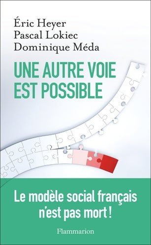 Livrenpoche : Une autre voie est possible - Dominique Méda - Livre