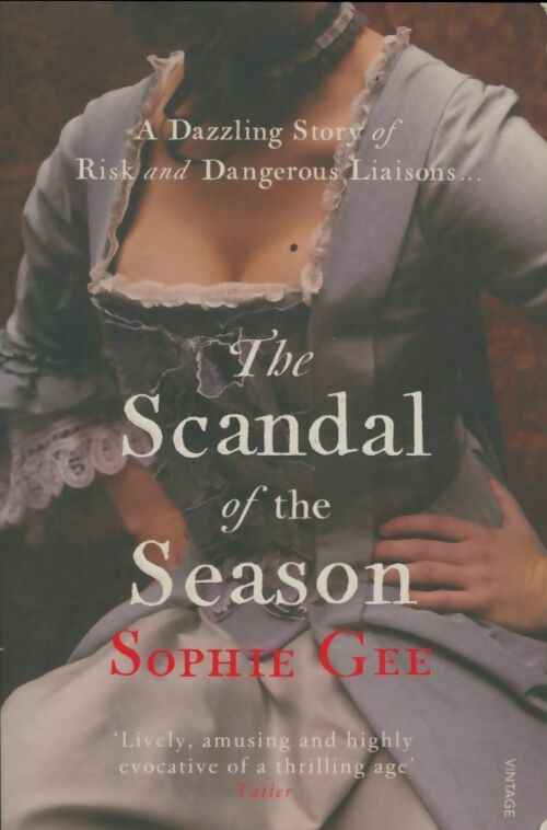 Livrenpoche : The scandal of the season - Sophie Gee - Livre