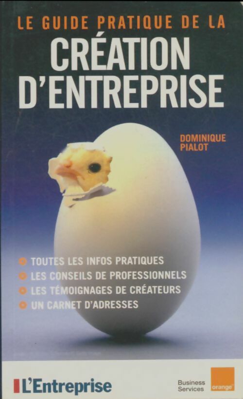 Livrenpoche : Le guide pratique de la création d'entreprise 2007 - Collectif - Livre