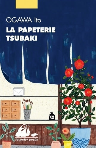 Livrenpoche : La papeterie tsubaki - Ito Ogawa - Livre
