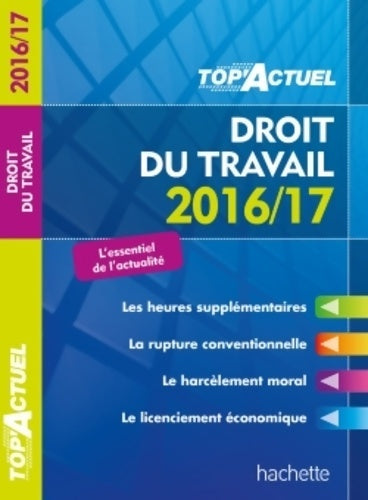Livrenpoche : Droit du travail 2016-2017 - Susana Lopes-dos Santos - Livre