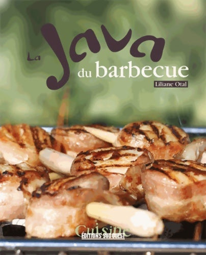 Livrenpoche : La java du barbecue - Liliane Otal - Livre
