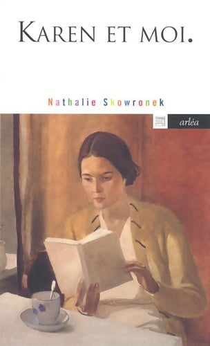 Livrenpoche : Karen et moi - Nathalie Skowronek - Livre