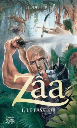 Livrenpoche : Zâa Tome I : Le passeur - Élodie Tirel - Livre