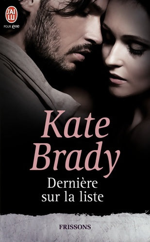 Livrenpoche : Dernière sur la liste - Kate Brady - Livre