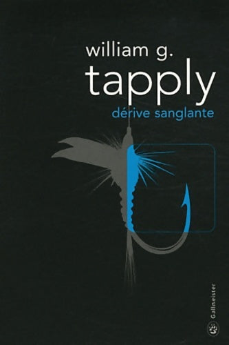 Livrenpoche : Dérive sanglante - William G. Tapply - Livre