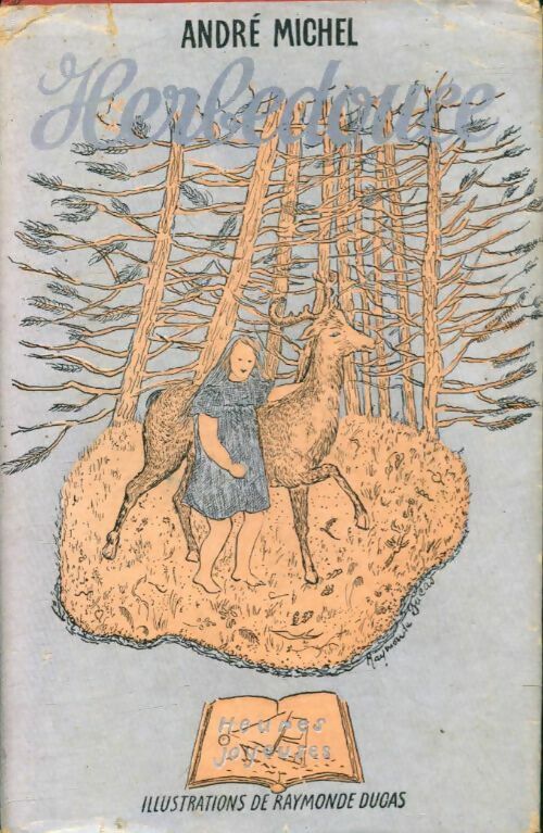 Livrenpoche : Herbedouce - André Michel - Livre