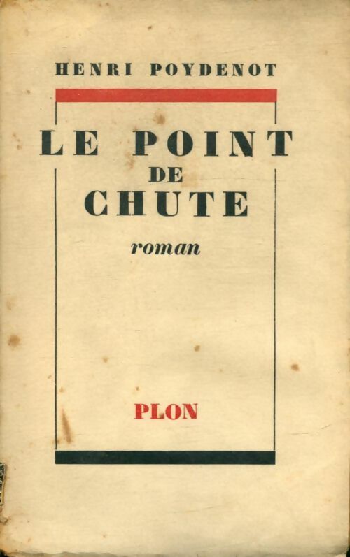 Livrenpoche : Le point de chute - Henri Poydenot - Livre